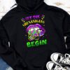 Let The Shenanigans Begin Mardi Gras Shirts