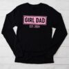 Men Girl Dad Est 2024 Newborn Daddy Father baby girl Longsleeve Tee