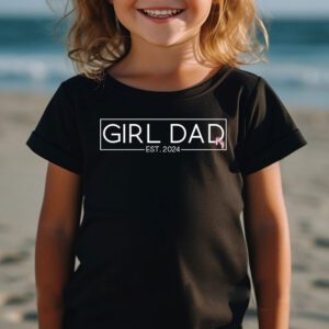 Men Girl Dad Est 2024 Newborn Daddy Father baby girl T Shirt 2 1