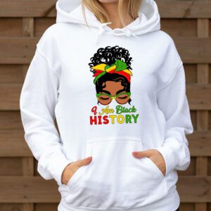 Messy Bun Hair I Am Black History African American Women Hoodie 3 3