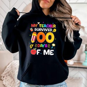 My Teacher Survived 100 Days of Me Happy 100th Day Of School Hoodie 1 2