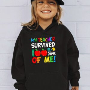 My Teacher Survived 100 Days of Me Happy 100th Day Of School Hoodie 3 1