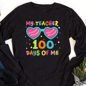 My Teacher Survived 100 Days of Me Happy 100th Day Of School Longsleeve Tee 1 3