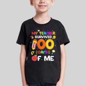 My Teacher Survived 100 Days of Me Happy 100th Day Of School T Shirt 3 2