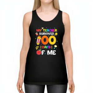 My Teacher Survived 100 Days of Me Happy 100th Day Of School Tank Top 2 2