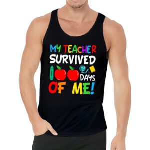 My Teacher Survived 100 Days of Me Happy 100th Day Of School Tank Top 3 1