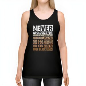 Never Apologize Black History Month BLM Melanin Pride Afro T Shirt 2 3