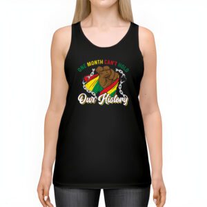 One Month Cant Hold Our History Pan African Black History Tank Top 2 1