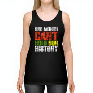 One Month Cant Hold Our History Pan African Black History Tank Top 2 2