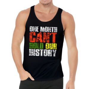 One Month Cant Hold Our History Pan African Black History Tank Top 3 2