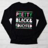 Pretty Black And Educated Black African American Women Longsleeve Tee