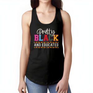 Pretty Black And Educated Black African American Women Tank Top 1 1