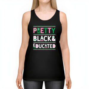 Pretty Black And Educated Black African American Women Tank Top 2 3