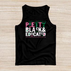 Pretty Black And Educated Black African American Women Tank Top