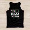 Pretty Black And Educated Black African American Women Tank Top