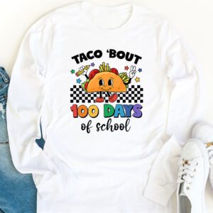 Retro Groovy 100th Day Teacher Taco Bout 100 Days of School Longsleeve Tee 1 1