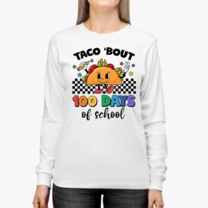 Retro Groovy 100th Day Teacher Taco Bout 100 Days of School Longsleeve Tee 2 1