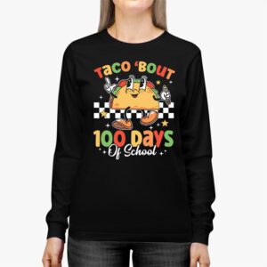 Retro Groovy 100th Day Teacher Taco Bout 100 Days of School Longsleeve Tee 2 2