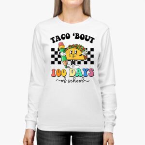 Retro Groovy 100th Day Teacher Taco Bout 100 Days of School Longsleeve Tee 2 4