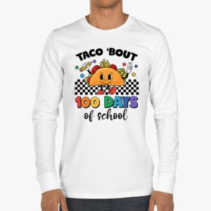 Retro Groovy 100th Day Teacher Taco Bout 100 Days of School Longsleeve Tee 3 1