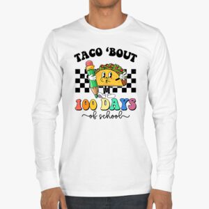 Retro Groovy 100th Day Teacher Taco Bout 100 Days of School Longsleeve Tee 3 4
