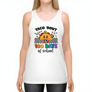 Retro Groovy 100th Day Teacher Taco Bout 100 Days of School T Shirt 2 7