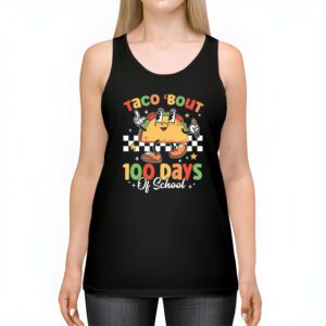 Retro Groovy 100th Day Teacher Taco Bout 100 Days of School T Shirt 2 8