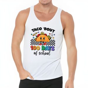 Retro Groovy 100th Day Teacher Taco Bout 100 Days of School T Shirt 3 7