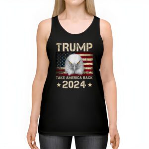 Retro Trump 2024 Take America Back American Flag Trump 2024 Tank Top 2 4