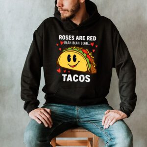 Roses Are Red Blah Tacos Funny Valentine Day Food Lover Gift Hoodie 2 2