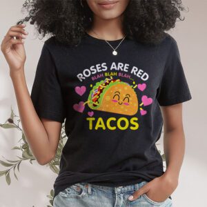 Roses Are Red Blah Tacos Funny Valentine Day Food Lover Gift T Shirt 1 4