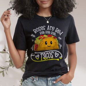 Roses Are Red Blah Tacos Funny Valentine Day Food Lover Gift T Shirt 1 5