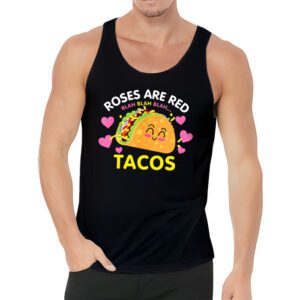 Roses Are Red Blah Tacos Funny Valentine Day Food Lover Gift Tank Top 3 4