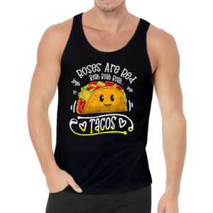 Roses Are Red Blah Tacos Funny Valentine Day Food Lover Gift Tank Top 3 5