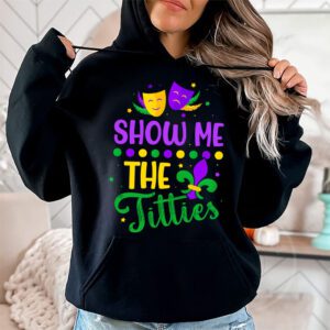 Show Me The Titties Funny Mardi Gras Festival Party Costume Hoodie 1 4