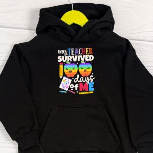 Teacher Survived 100 Days Of Me For 100th Day School Student Hoodie 1 2