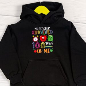 Teacher Survived 100 Days Of Me For 100th Day School Student Hoodie 1 4