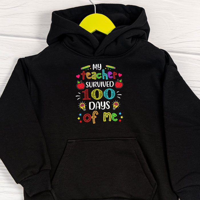 Teacher-Survived-100-Days-Of-Me-For-100th-Day-School-Student-Hoodie-1 Teacher Survived 100 Days Of Me For 100th Day School Student Hoodie 1