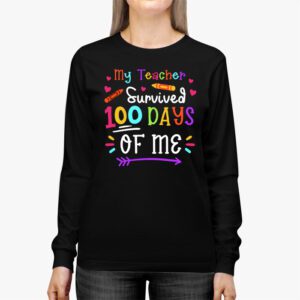 Teacher Survived 100 Days Of Me For 100th Day School Student Longsleeve Tee 2 1