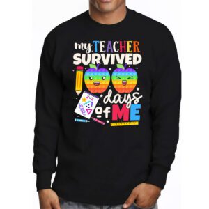 Teacher Survived 100 Days Of Me For 100th Day School Student Longsleeve Tee 3 2