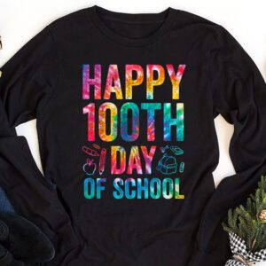 Tie Dye Happy 100th Day Of School Teachers Students Kids Longsleeve Tee 1 1