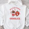 Will Trade Students For Chocolate Teacher Valentines Women Hoodie