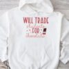 Will Trade Students For Chocolate Teacher Valentines Women Hoodie