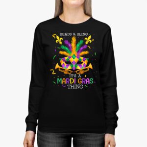 Beads and bling its a Mardi Gras thing Carnival Mardi Gras Longsleeve Tee 2 4