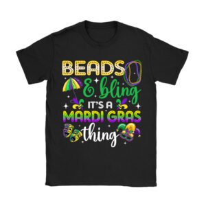 Beads and bling it’s a Mardi Gras thing Carnival Mardi Gras T-Shirt