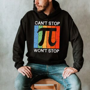 Cant Stop Pi Wont Stop Pi Day Vintage Retro Math Lover Hoodie 2 6