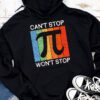 Can't Stop Pi Won't Stop Pi Day Vintage Retro Math Lover Hoodie