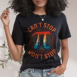 Cant Stop Pi Wont Stop Pi Day Vintage Retro Math Lover T Shirt 1 2
