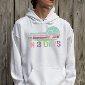 Christian Bible Easter Day A Lot Can Happen In 3 Days Hoodie 2 1