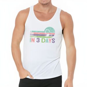 Christian Bible Easter Day A Lot Can Happen In 3 Days Tank Top 3 1